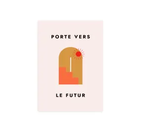 Door to the Future (Porte Vers Le Futur) Print